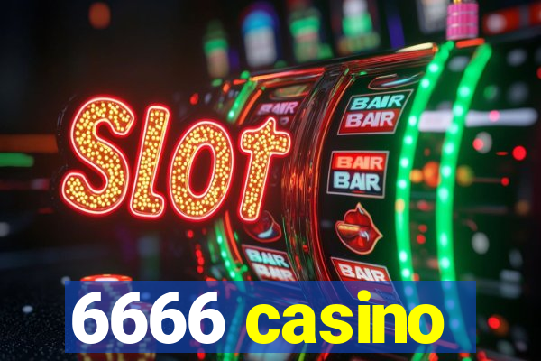 6666 casino